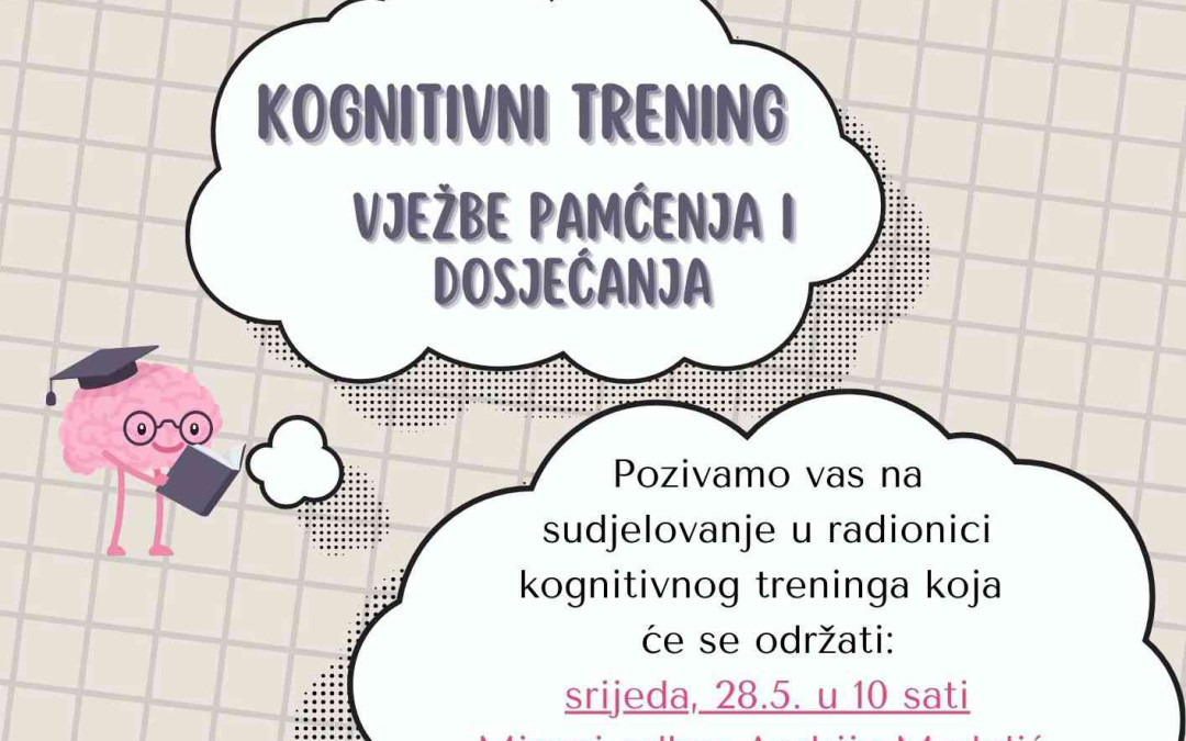 Radionica kognitivnog treninga – pozivnica